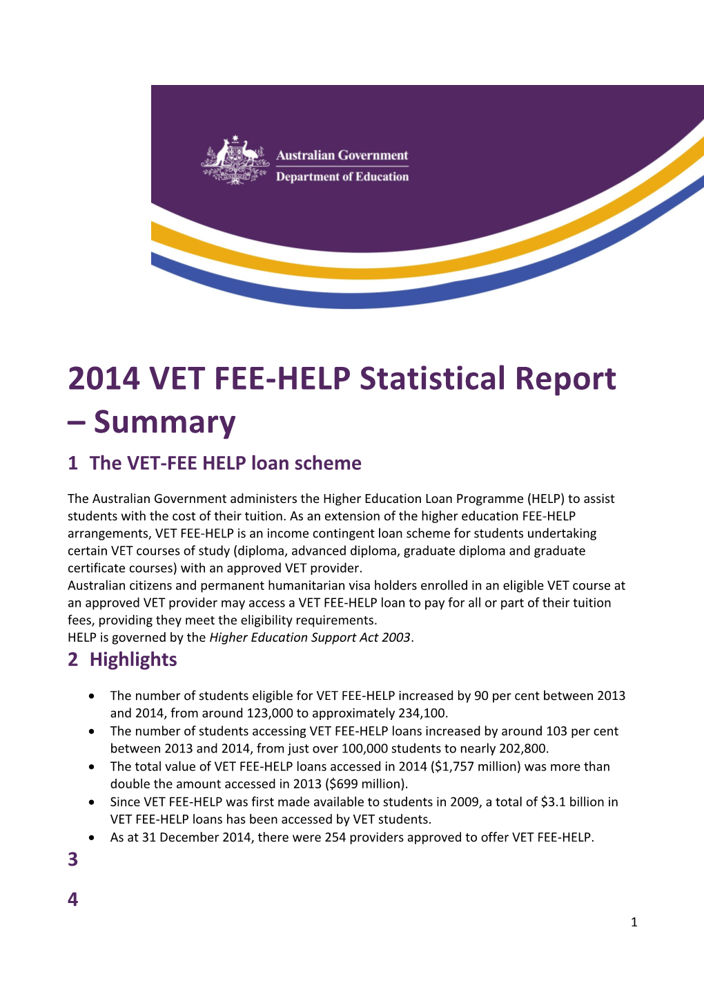 2014 VET FEE-HELP Statistical Report Summary