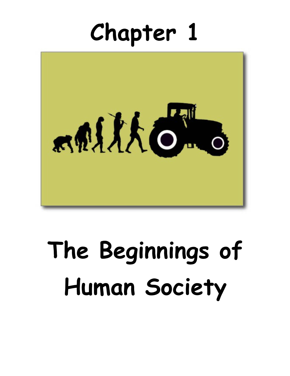 The Beginnings of Human Society