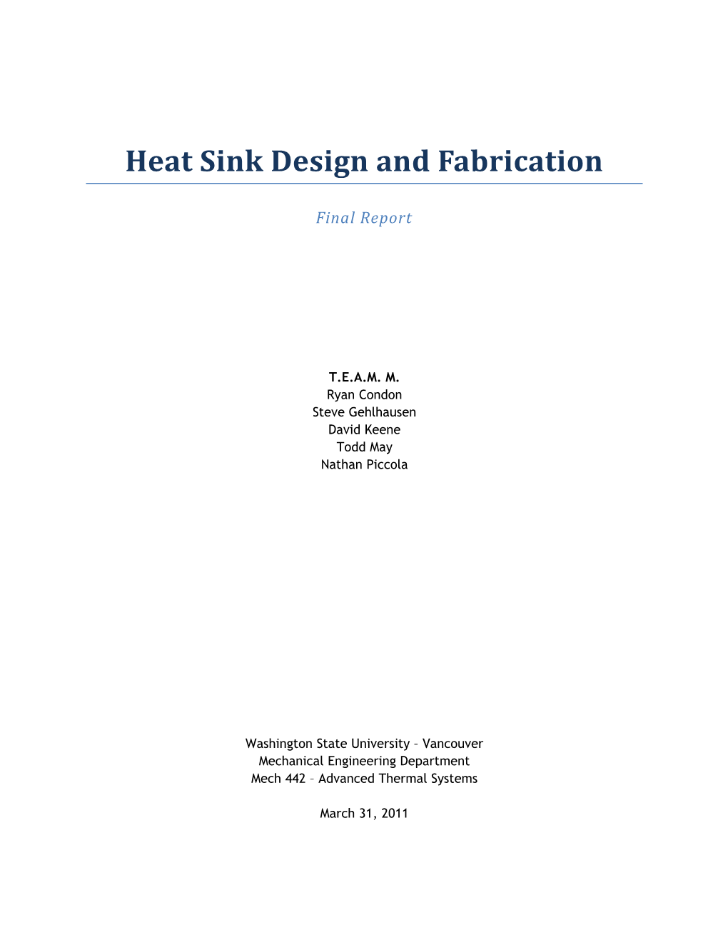 Heat Sink Design and Fabrication