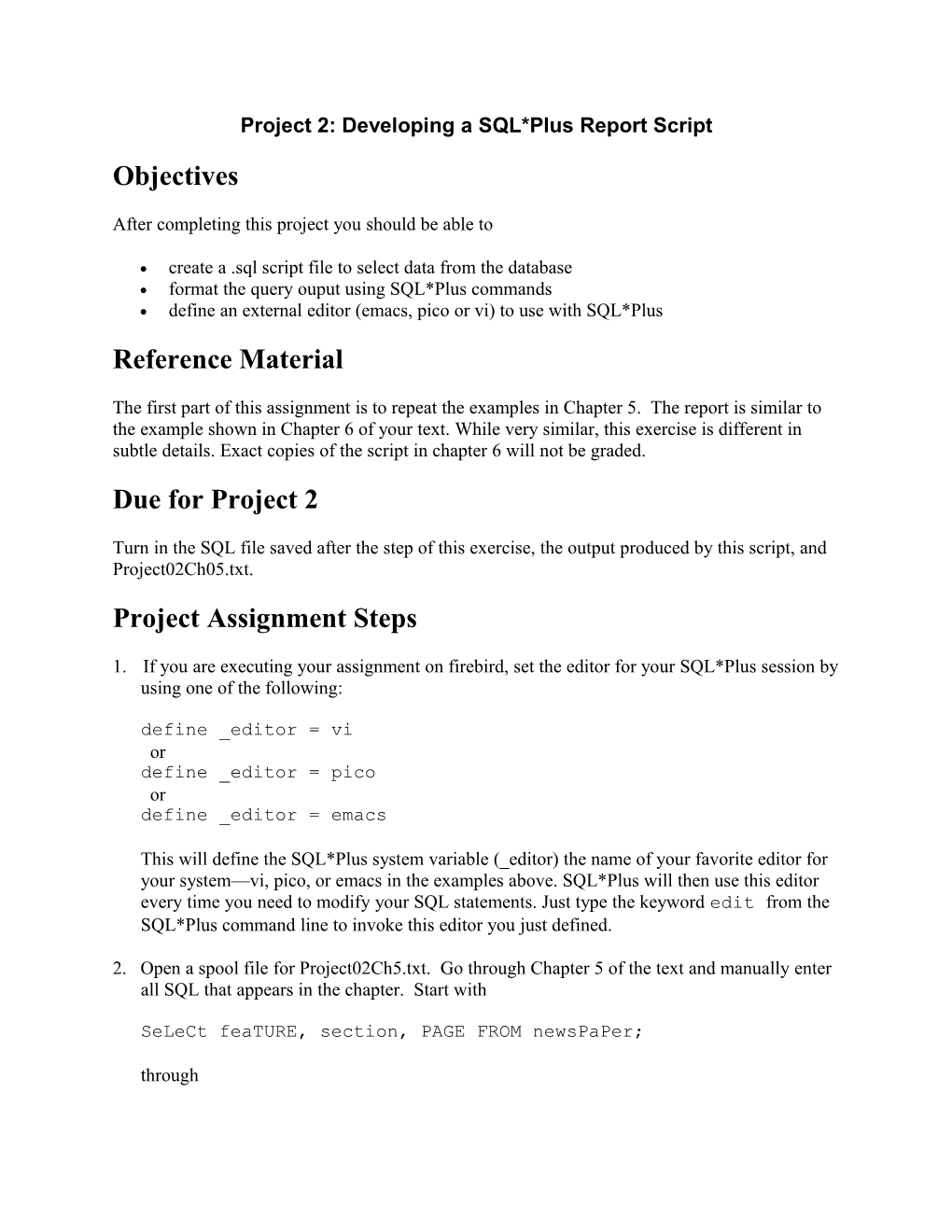 Project 2: Developing a SQL*Plus Report Script