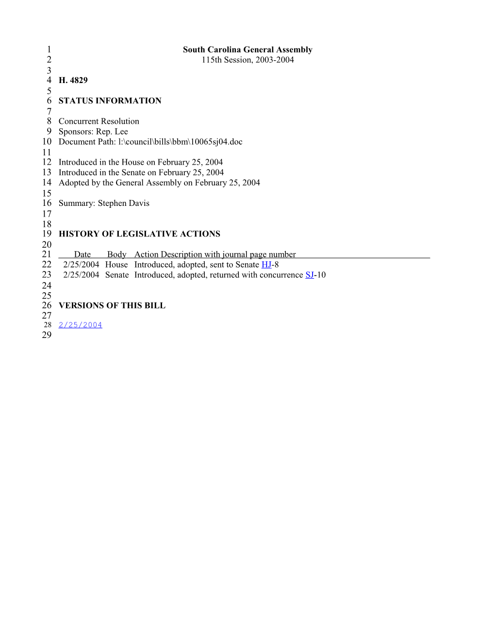 2003-2004 Bill 4829: Stephen Davis - South Carolina Legislature Online