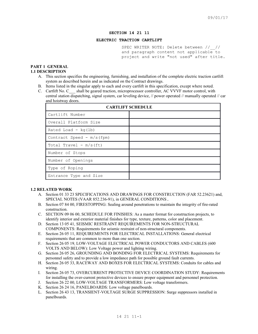 Section 14 21 11 - NON-PERSONNEL TRACTION ELEVATORS