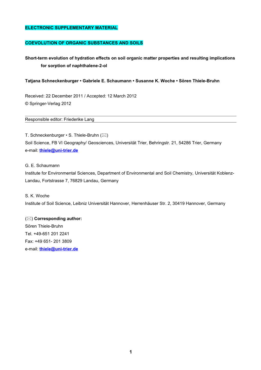 Coevolution of Organic Substances and Soils