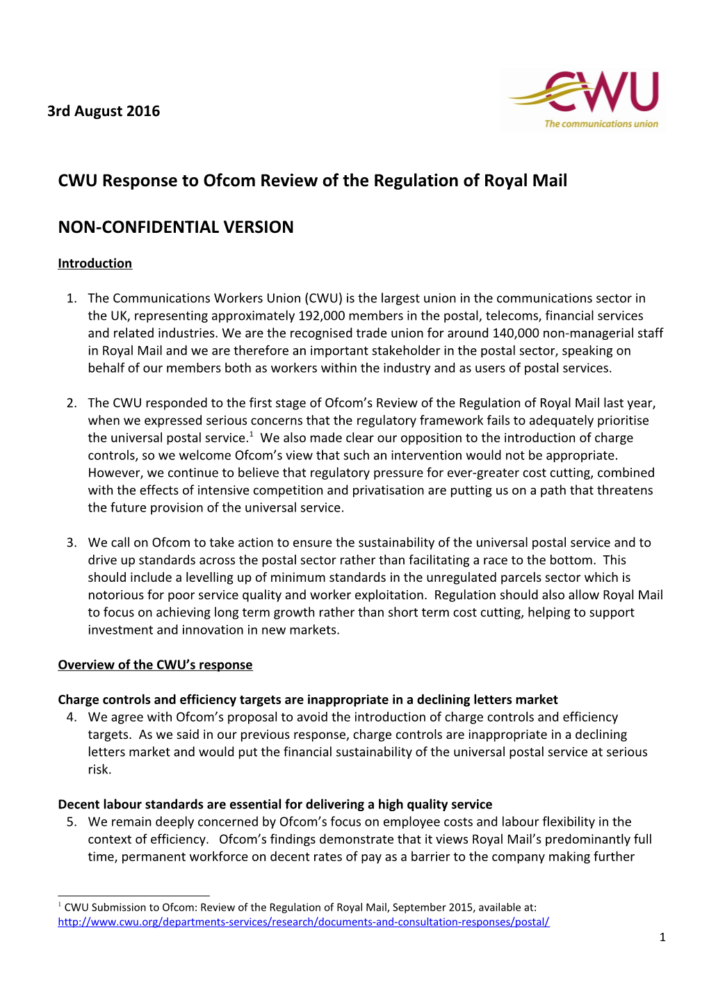 CWU Response to Ofcom Review of the Regulation of Royal Mail