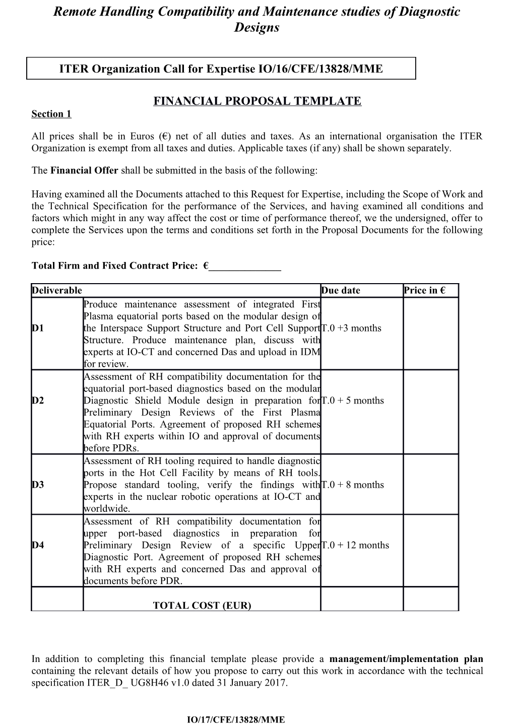 Remote Handling Compatibility and Maintenance Studies of Diagnostic Designs