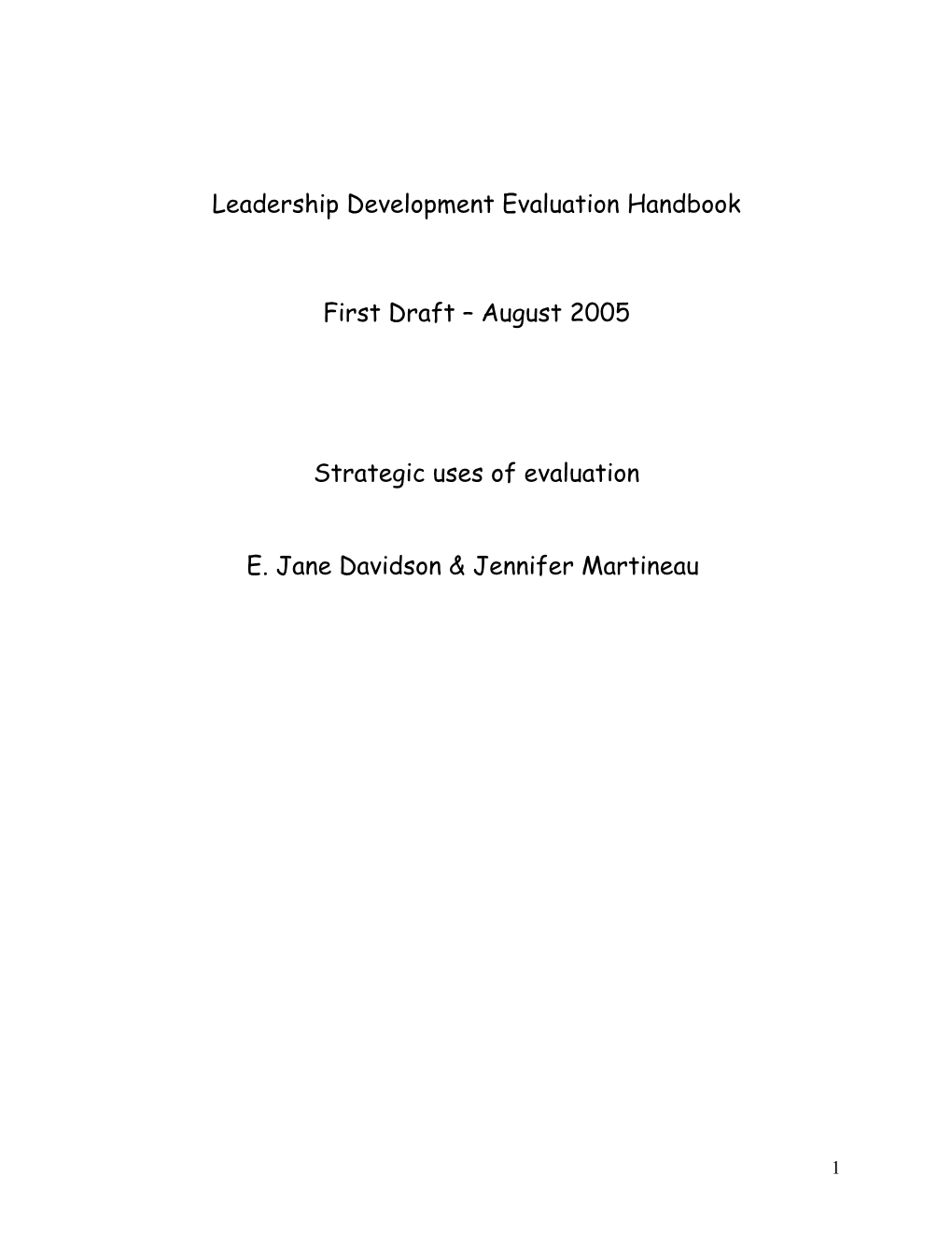 Chapter 12: Strategic Uses of Evaluation (Authors: Jane Davidson & Jennifer Martineau)