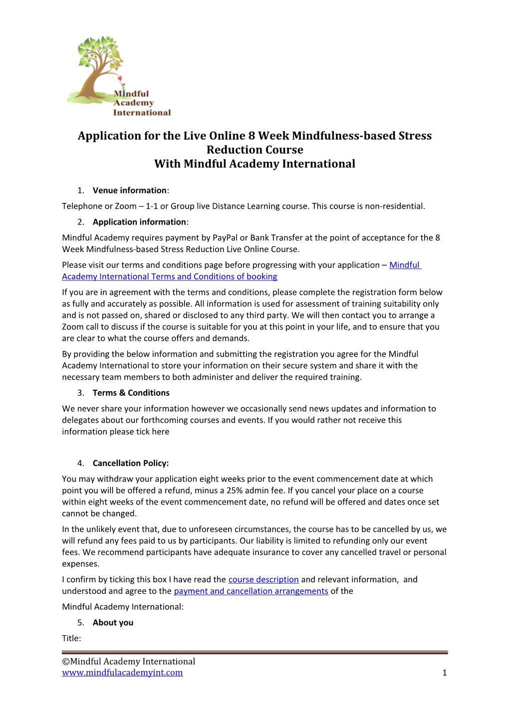 Application for the Live Online 8 Week Mindfulness-Based Stress Reduction Course