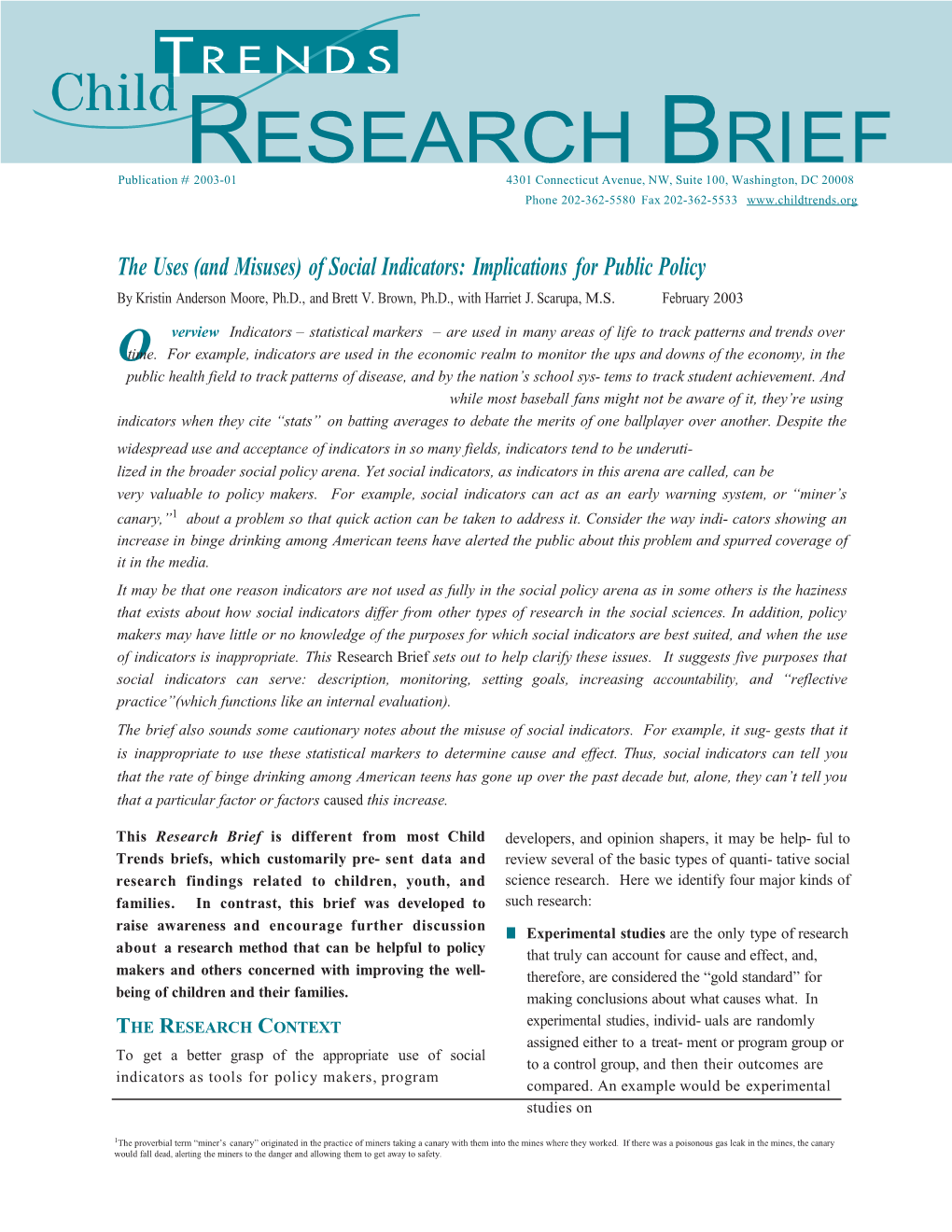 Theuses(Andmisuses)Ofsocialindicators:Implicationsforpublicpolicy