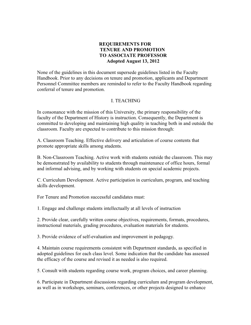 REQUIREMENTS for TENURE and PROMOTION to ASSOCIATE Professoradopted August 13, 2012
