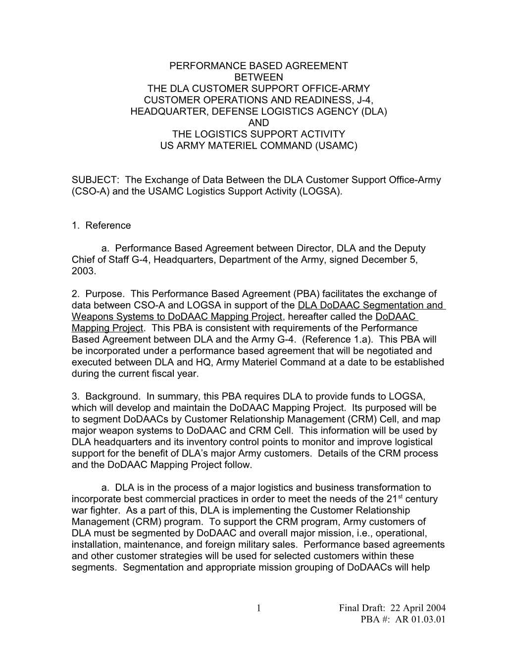 Defense Logistics Agency DLA - Army Materiel Command LOGSA Performance Based Agreement