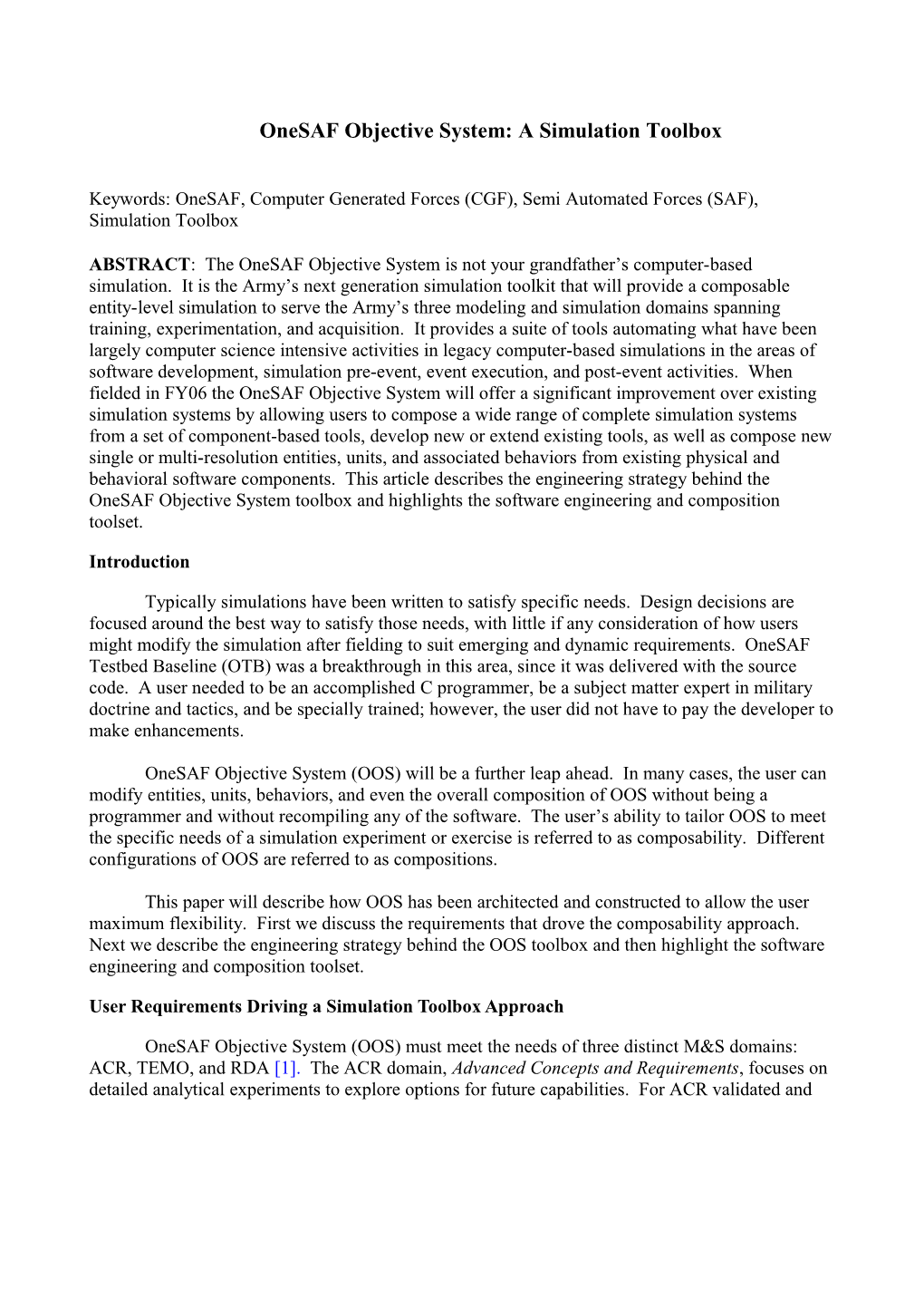 Onesaf Objective System: A Simulation Toolbox