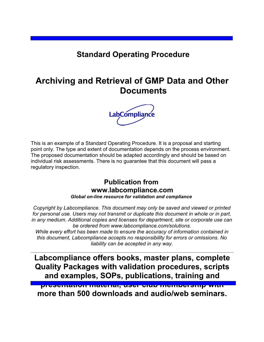 Archiving and Retrieval of GMP Data and Other Documents