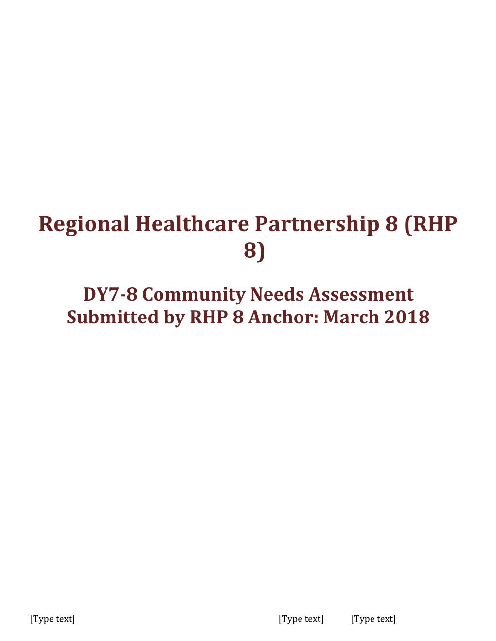 Regional Healthcare Partnership 8 (RHP 8)
