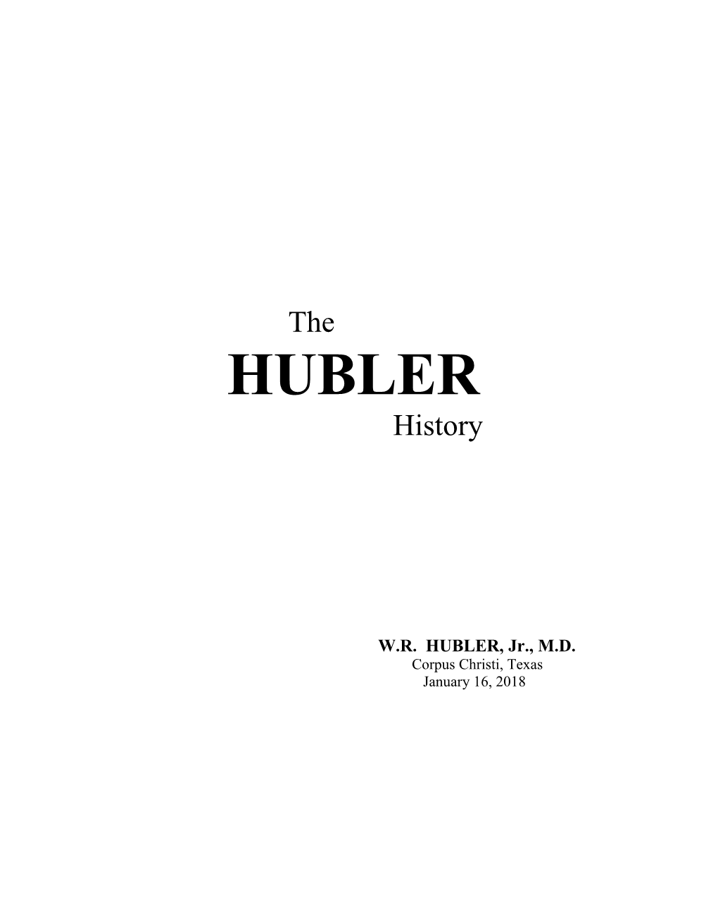 The Hubler History