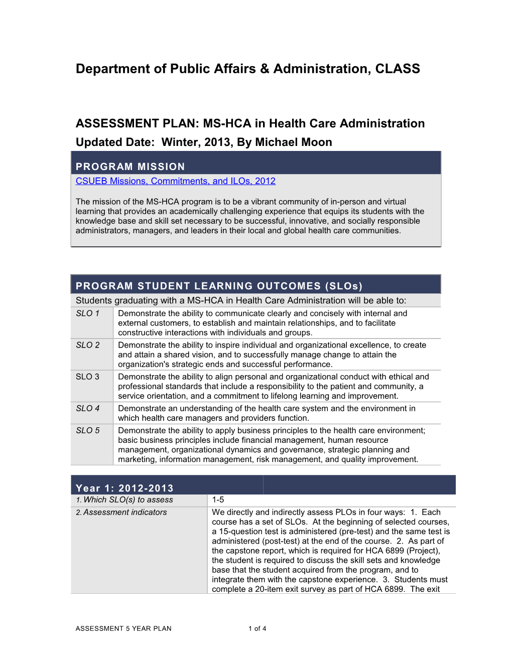 ASSESSMENT PLAN: MS-HCA in Health Care Administration