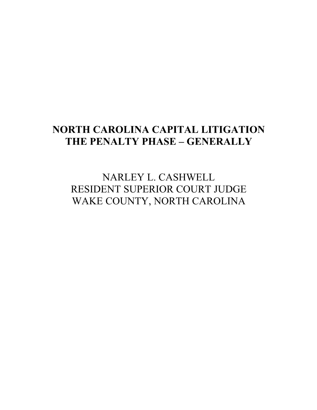 North Carolina Capital Litigation