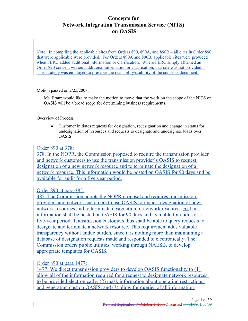 Concepts For Designation, Un-Designation Of Resources And Loads