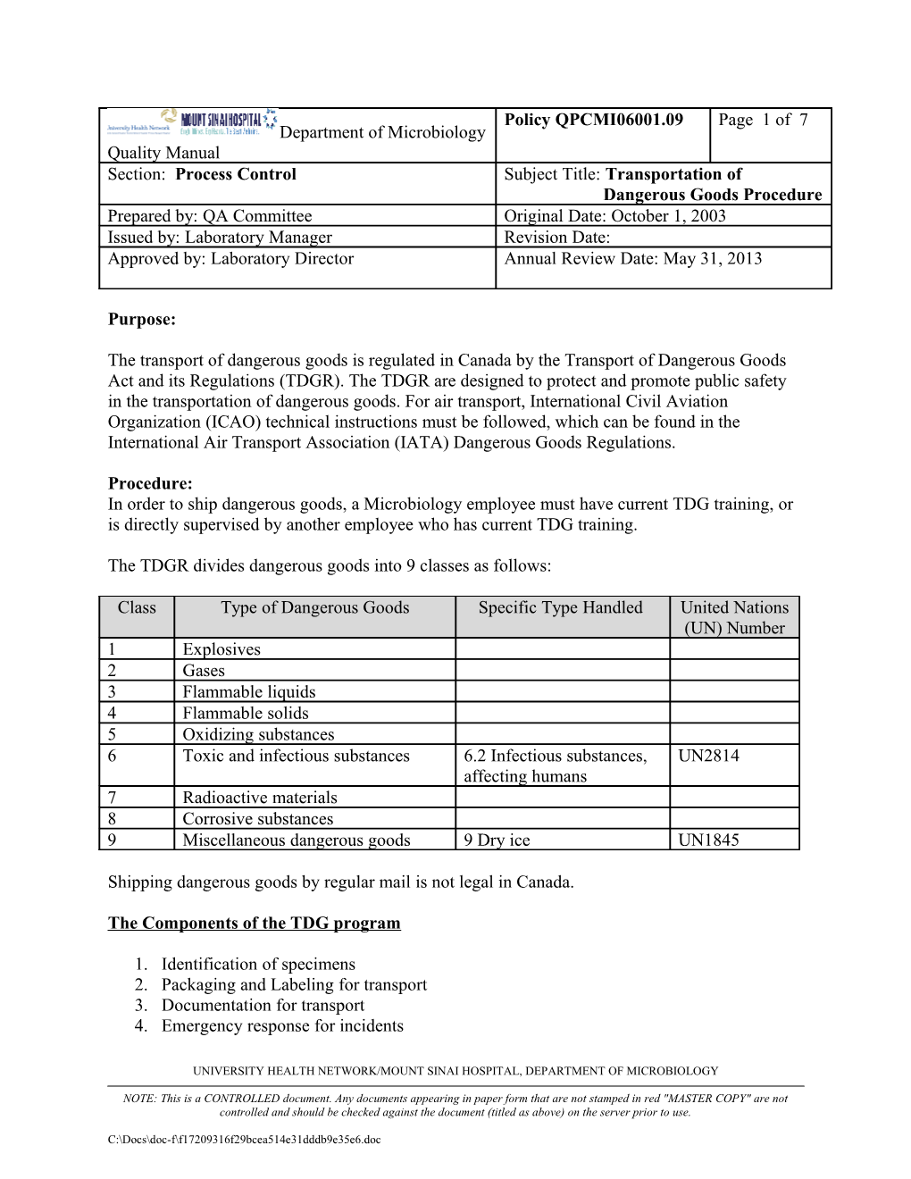 The TDGR Divides Dangerous Goods Into 9 Classes As Follows