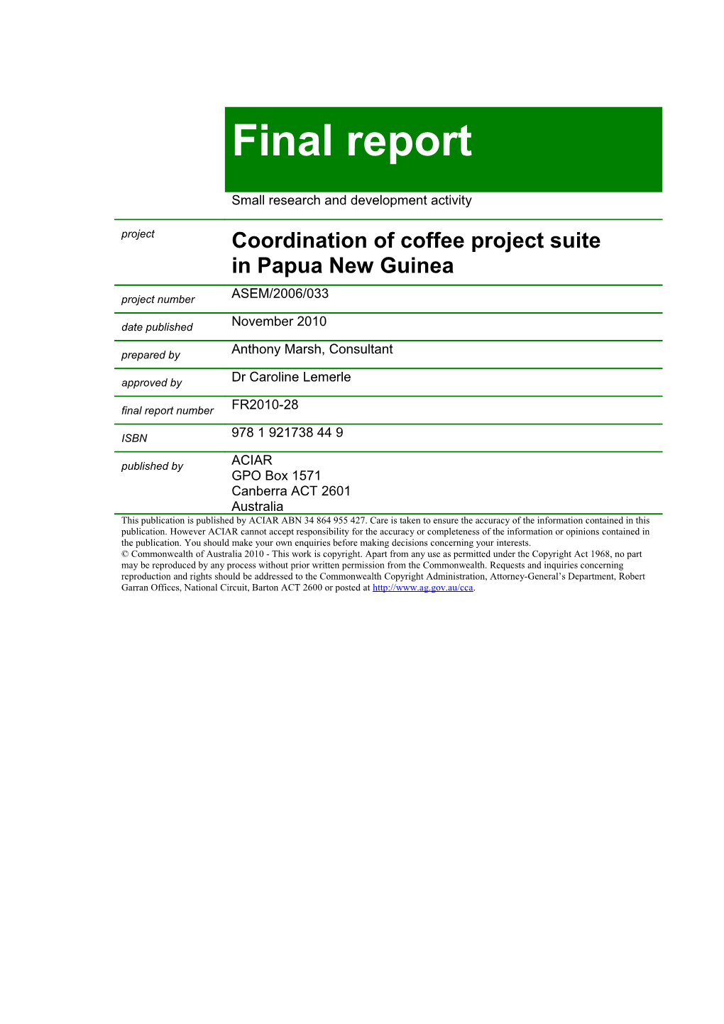 Final Report: Coordination of Coffee Project Suite in Papua New Guinea