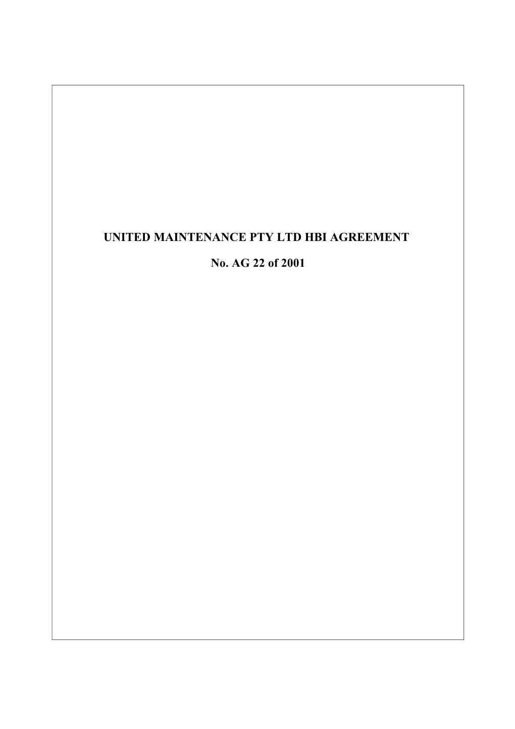 United Maintenance Pty Ltd Hbi Agreement