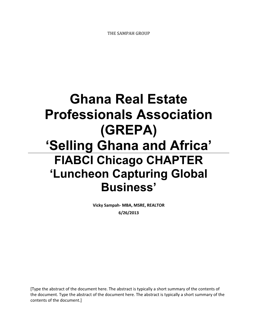 Ghana Real Estate Professionals Association (GREPA) Selling Ghana and Africa