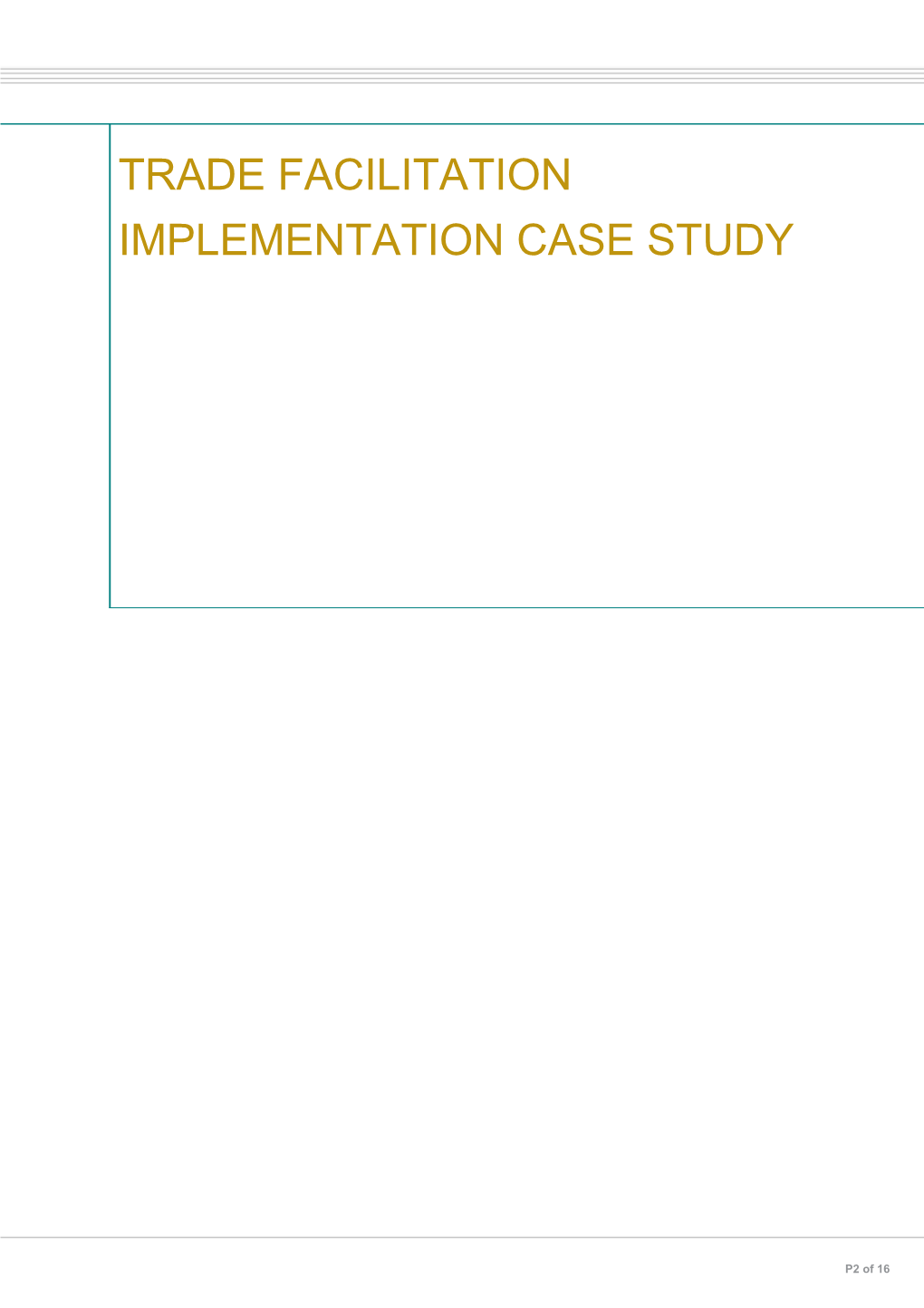 Trade Facilitation Implementation Case Study