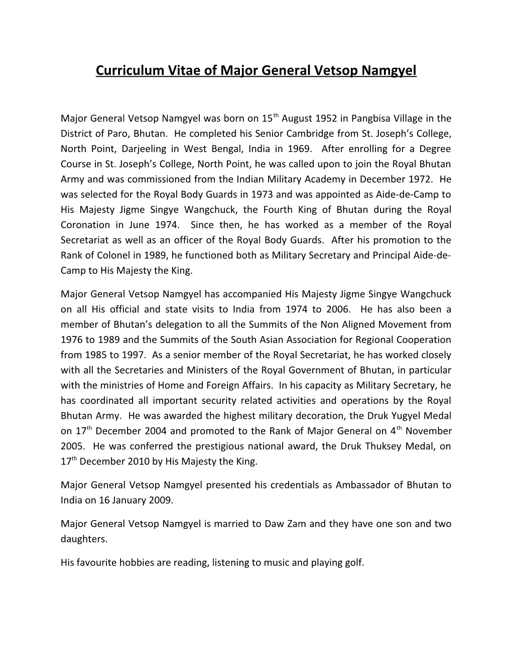 Curriculum Vitae of Major General Vetsop Namgyel