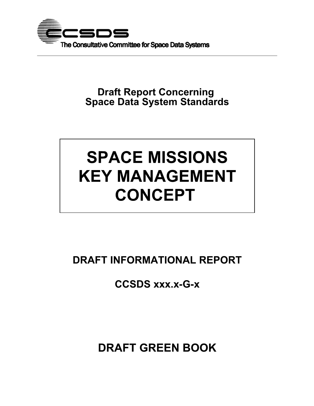 Space Missions Key Management Concept
