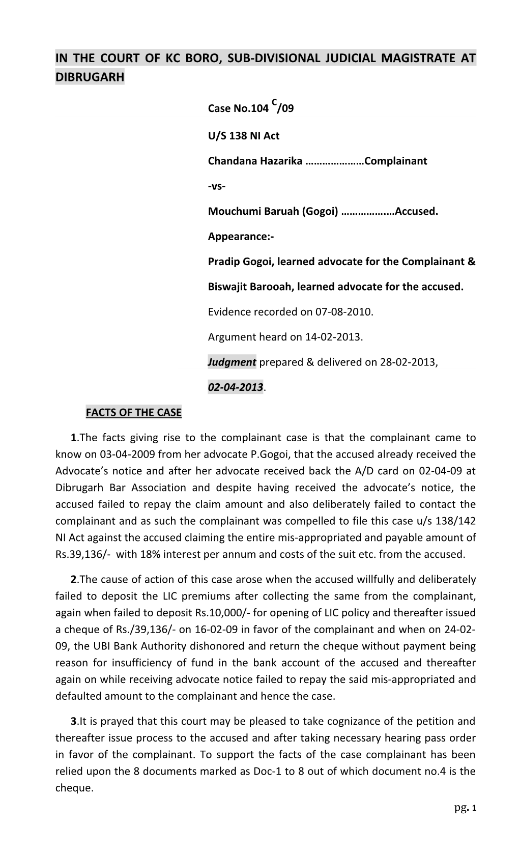 In the Court of Kc Boro, Sub-Divisional Judicial Magistrate at Dibrugarh