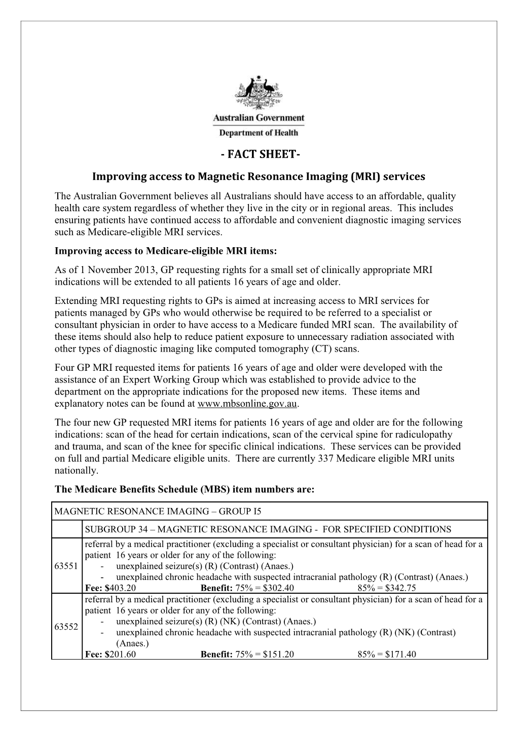 Improving Access to Magnetic Resonance Imaging (MRI) Services