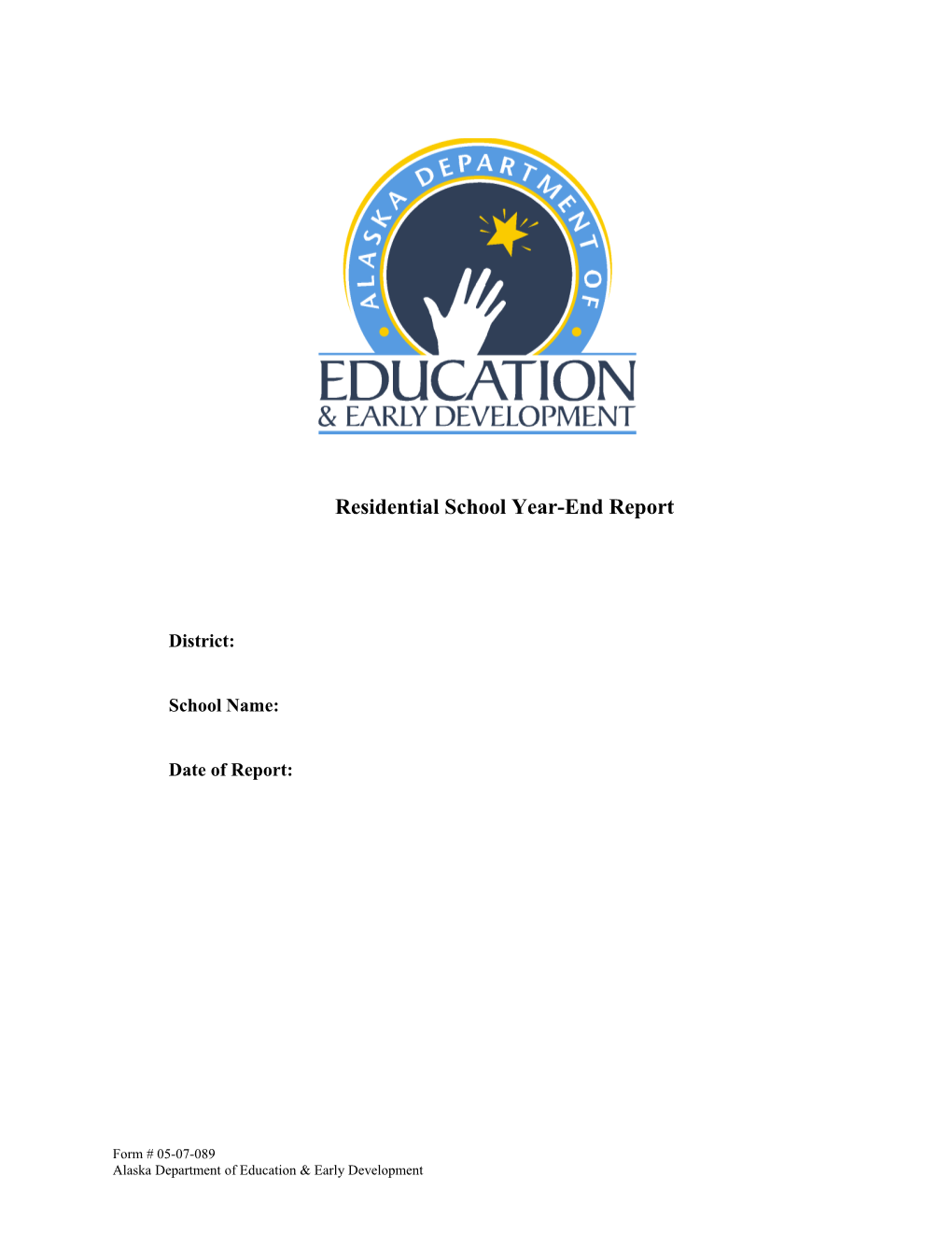 Residential Schoolyear-End Report