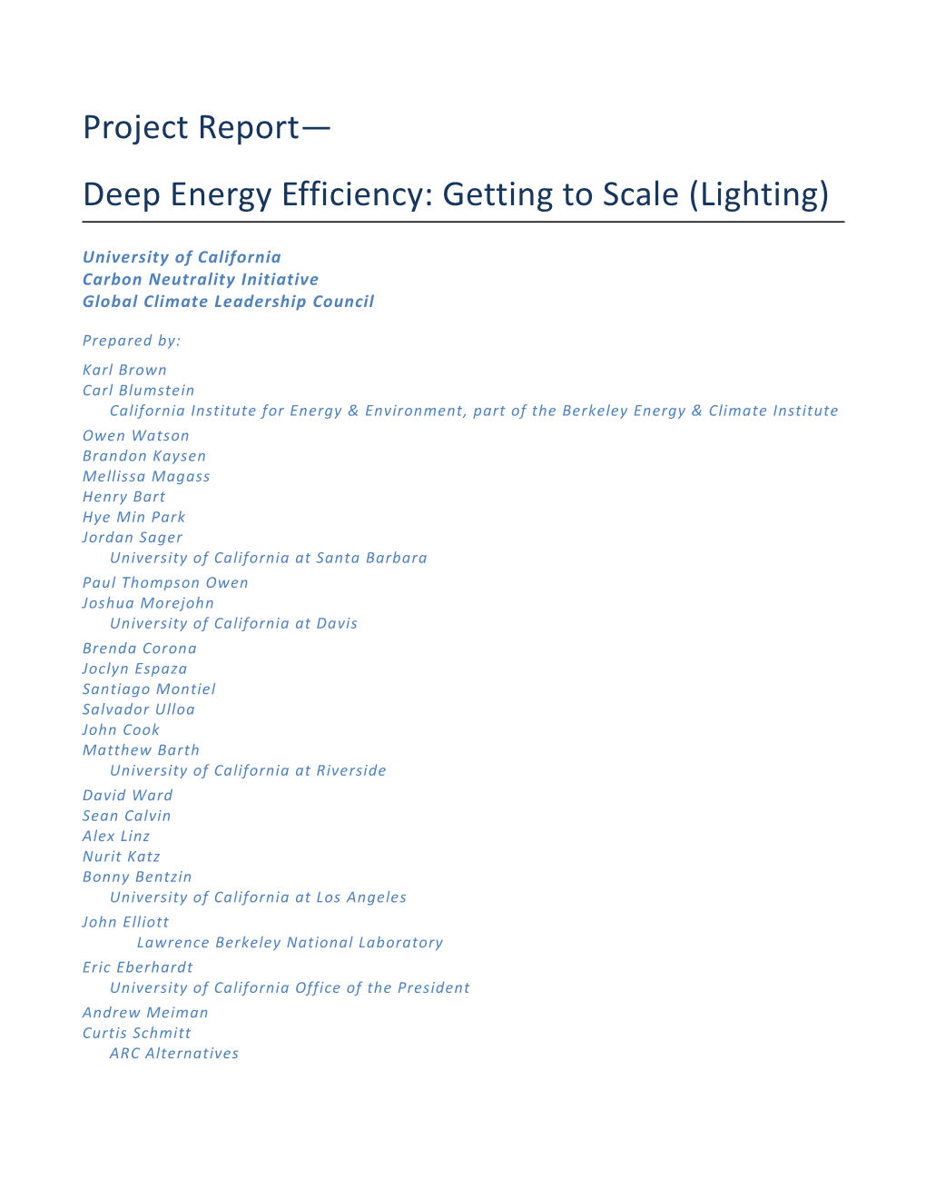 Deep Energy Efficiency: Getting to Scale (Lighting)