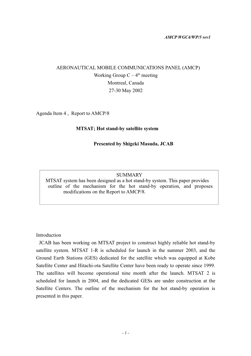 MTSAT; Hot Stand-By Satellite System