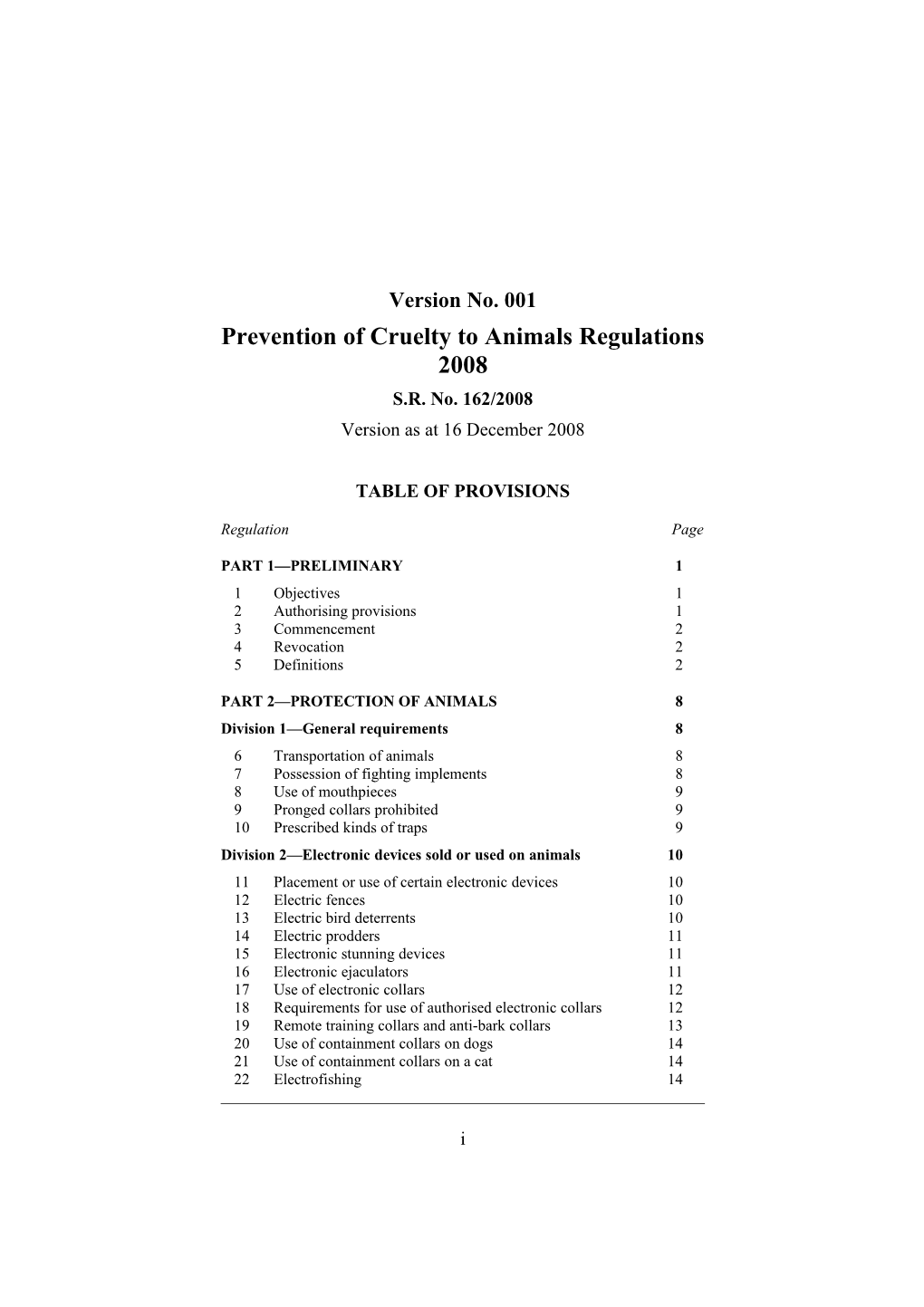 Prevention of Cruelty to Animals Regulations 2008 s1