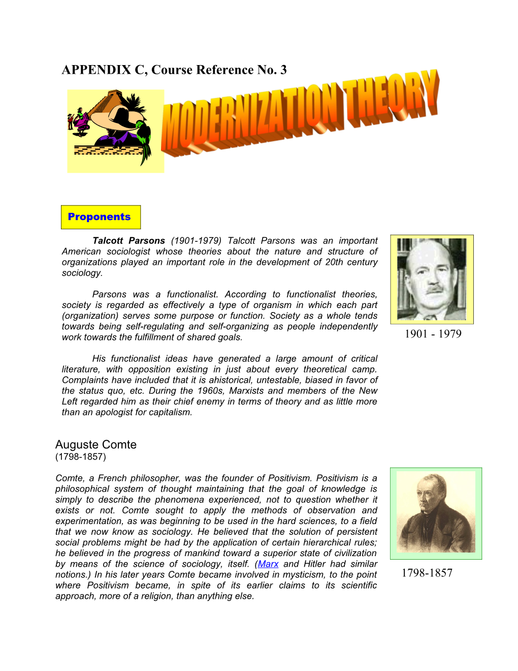 MODERNIZATION THEORY and the LAWS of SOCIAL CHANGE (Notes by Róbinson Rojas)(1996) MODERNIZATION