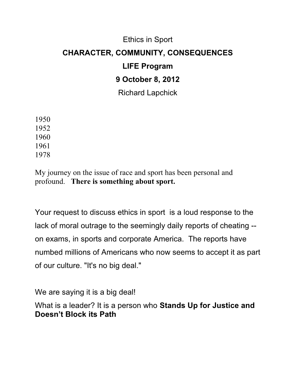 Character, Community, Consequences
