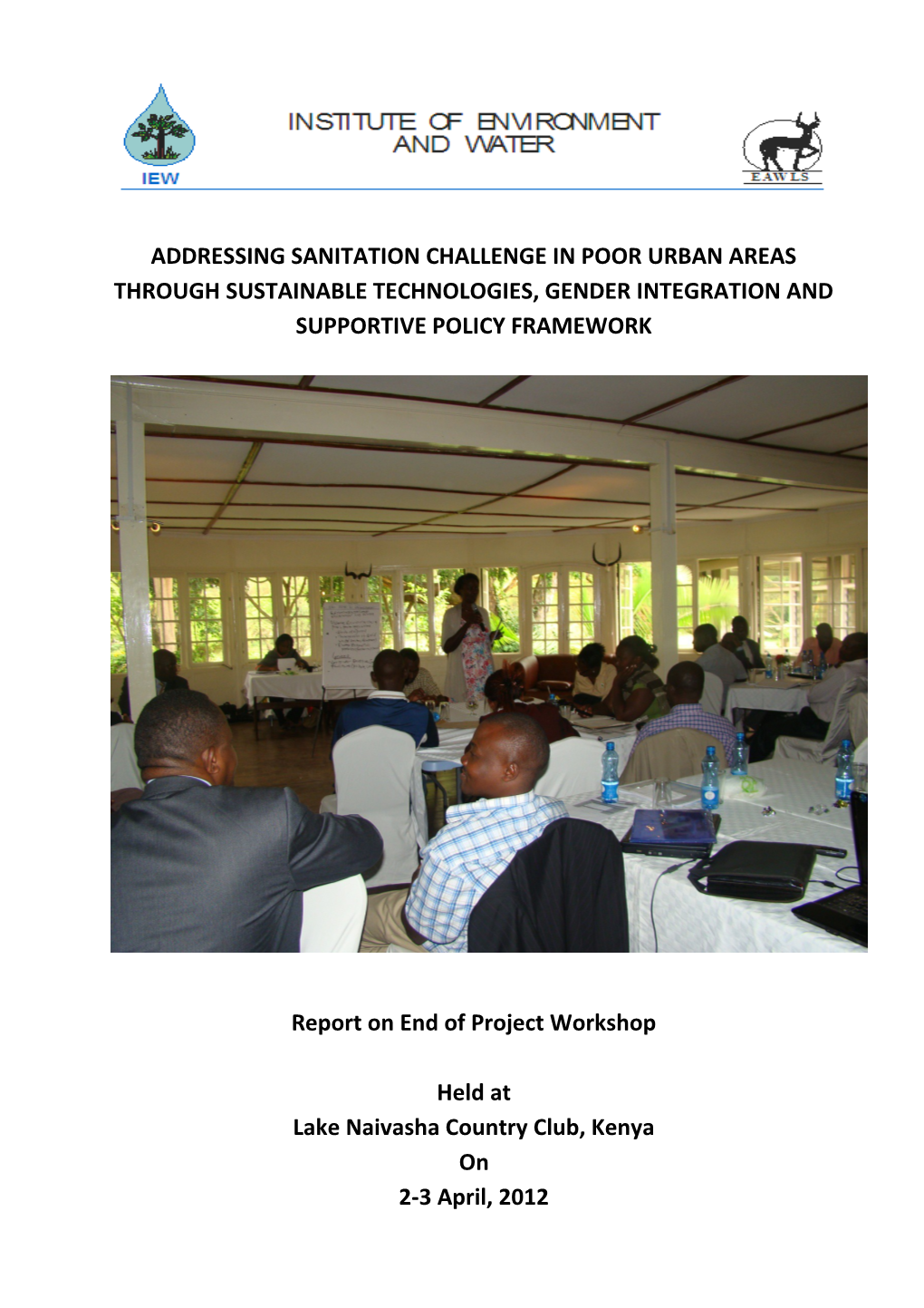 Report on End of Project Workshop