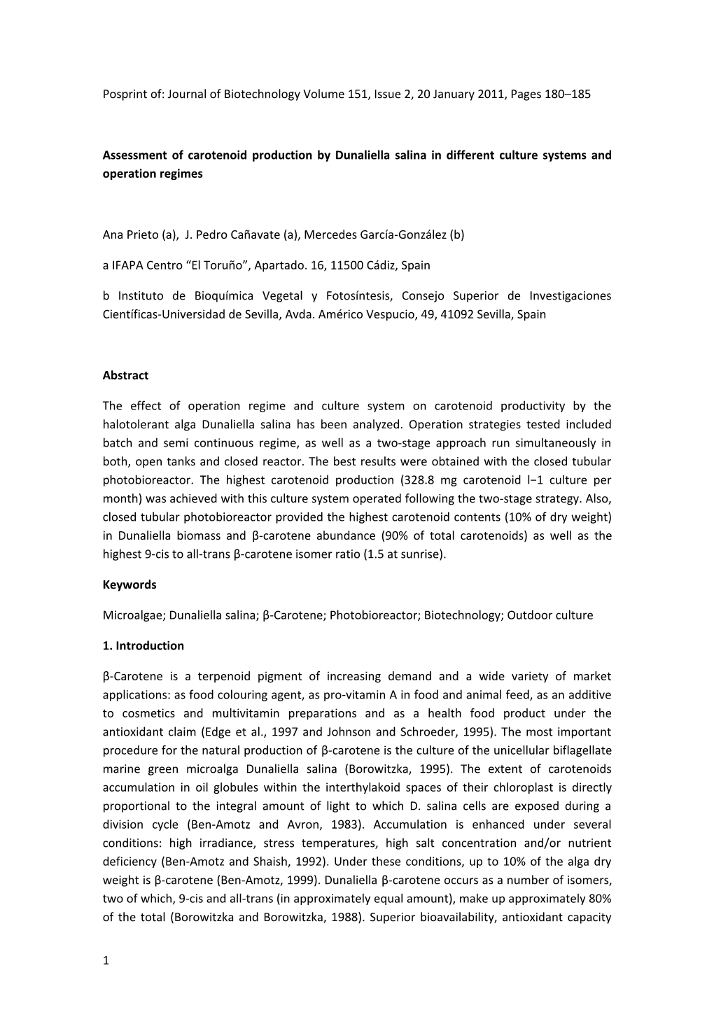 Assessment of Carotenoid Production by Dunaliella Salina in Different Culture Systems