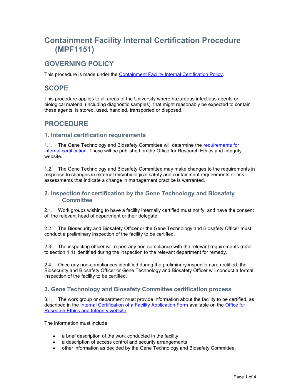 Containment Facility Internal Certification Procedure (MPF1151)