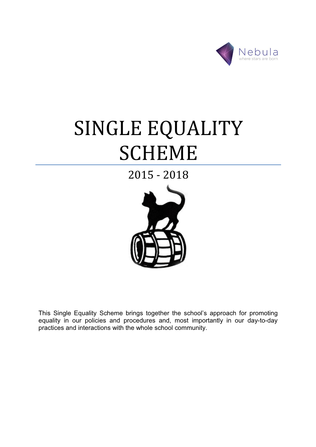 Single Equality Scheme