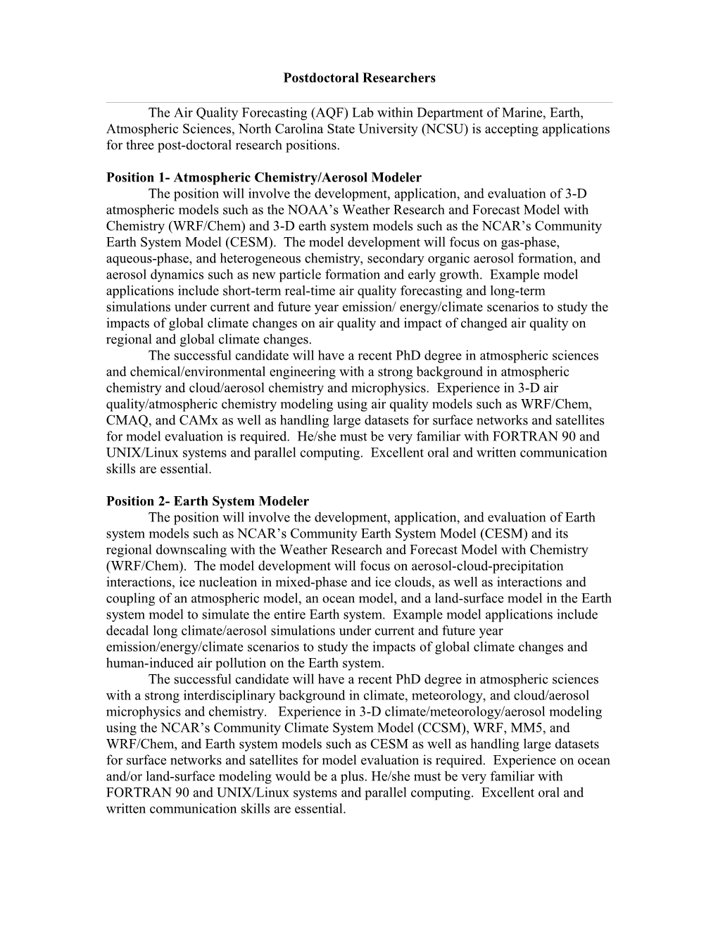 Position 1- Atmospheric Chemistry/Aerosol Modeler