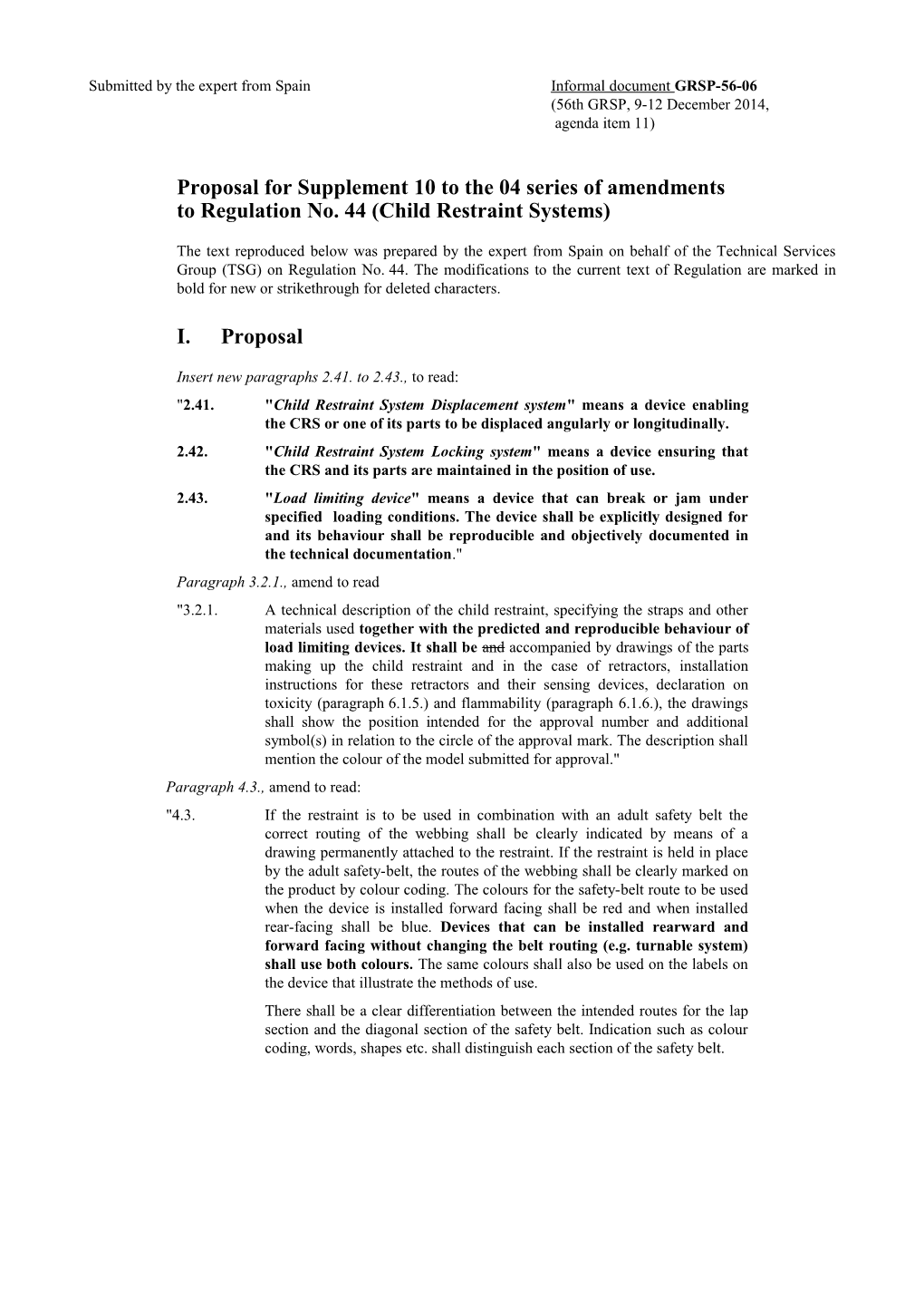 Proposal for Supplement 10 to the 04 Series of Amendments to Regulation No. 44 (Child