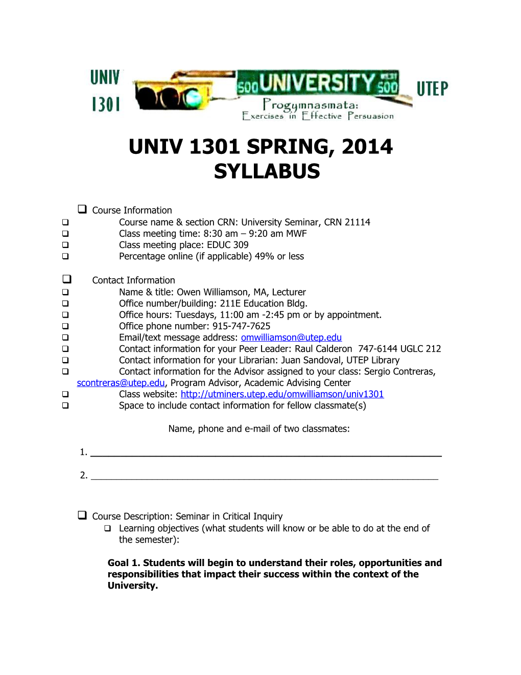 Univ 1301 Fall, 2014 Syllabus