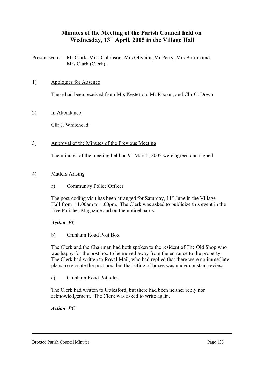 Minutes of the Meeting of the Parish Council Held On