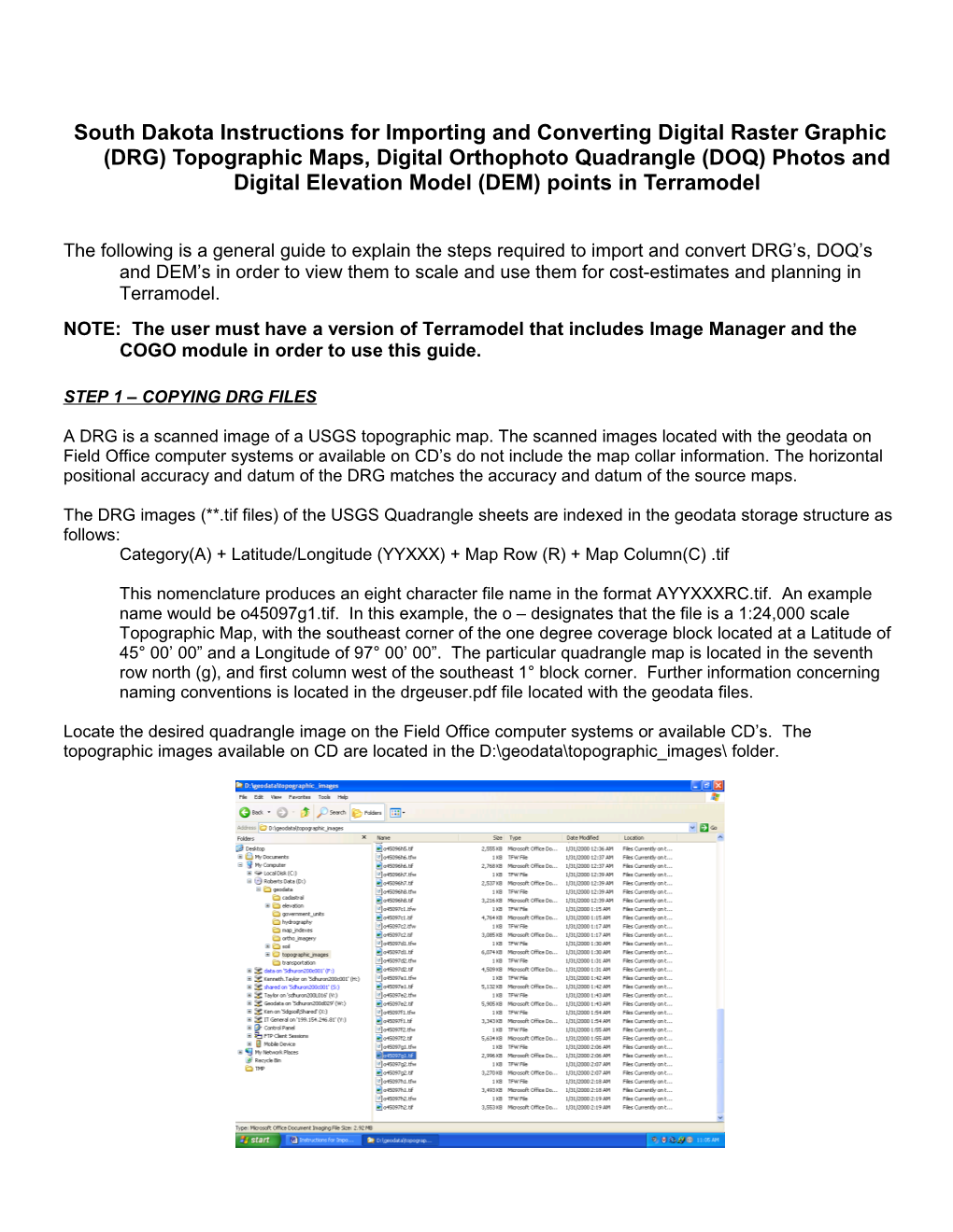 Instructions For Combining Digital Elevation Models (DEM) And Compressed Orthoquads (COQ) Available From Nebraska DNR