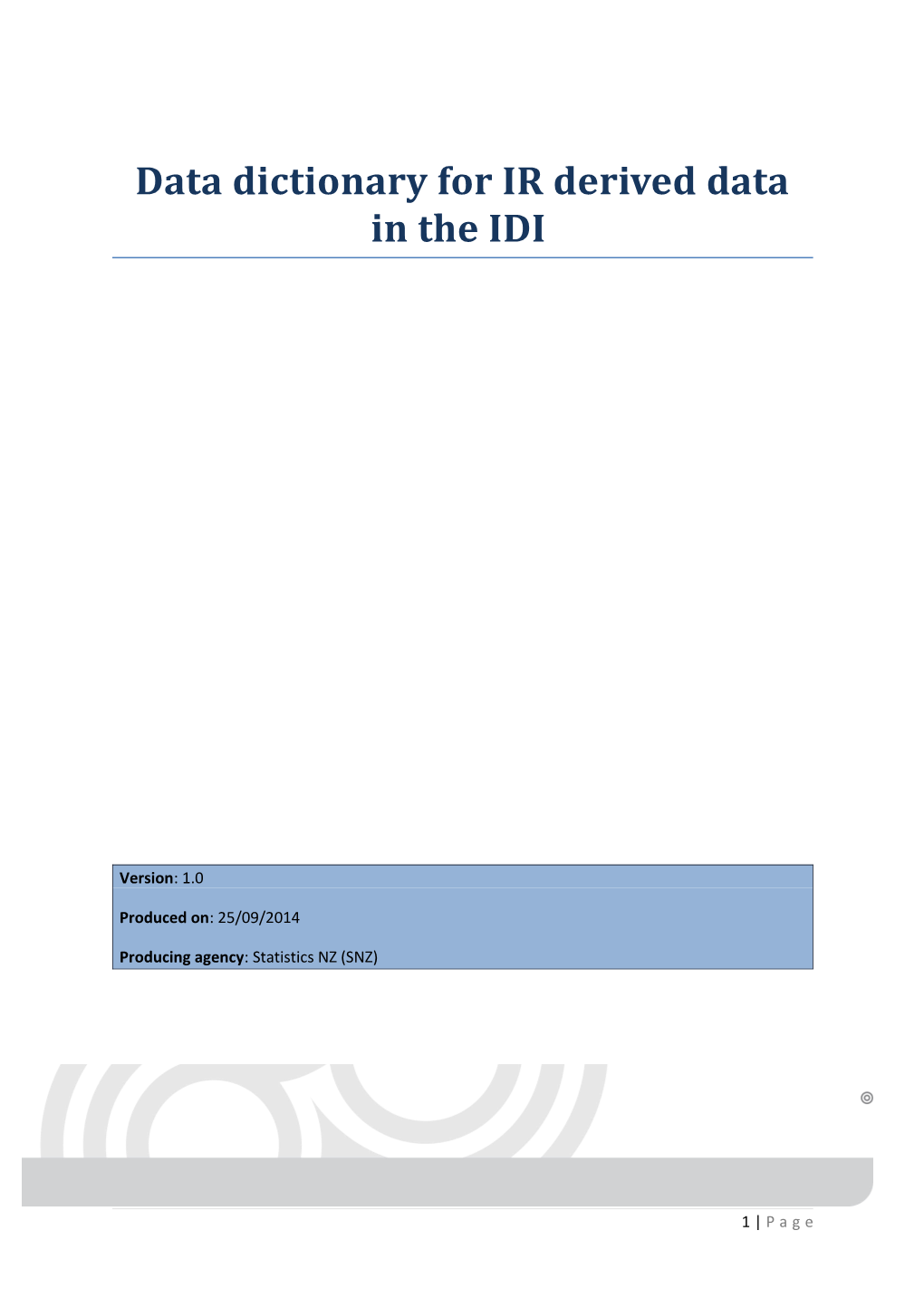 Data Dictionary for IR Derived Data in the IDI