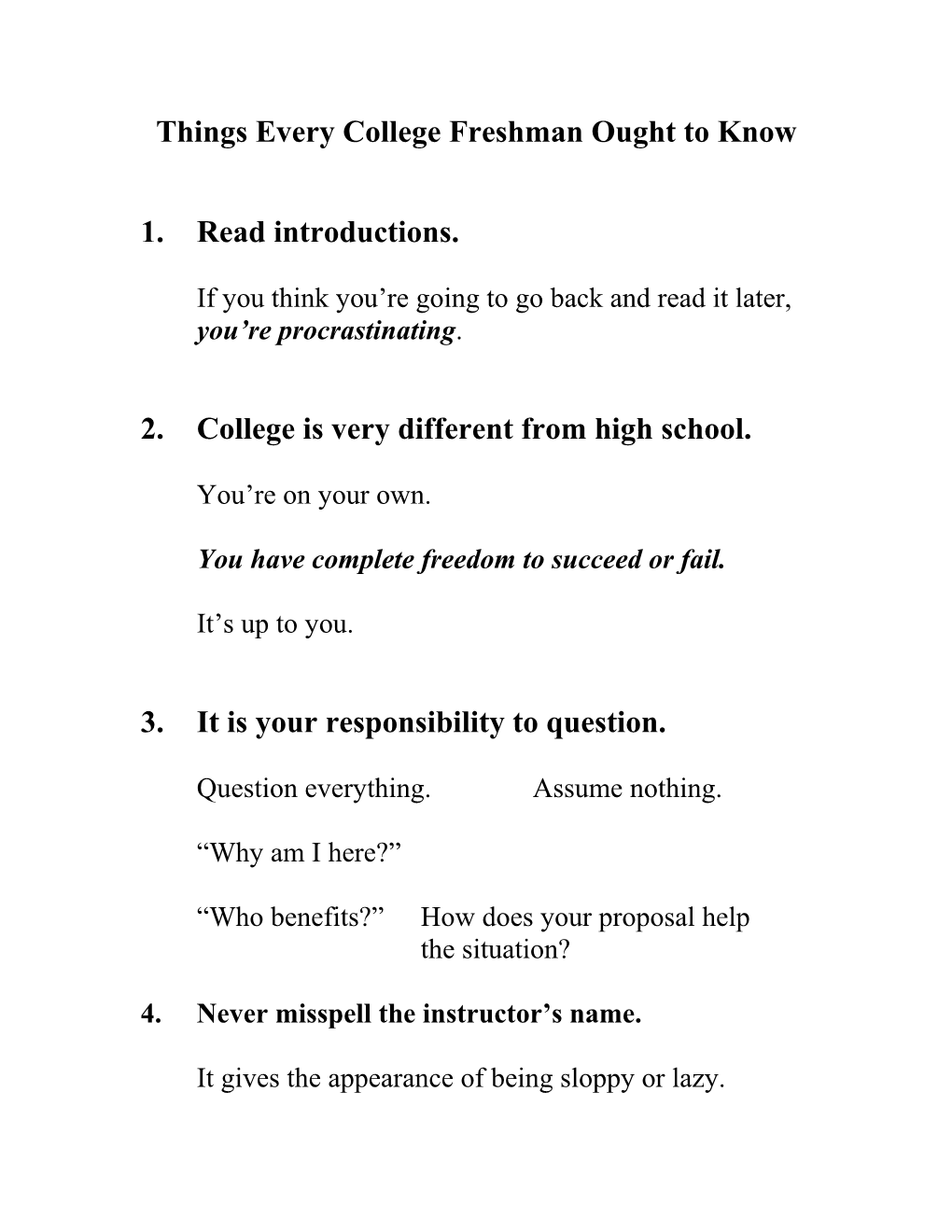 Things Every College Freshman Ought to Know