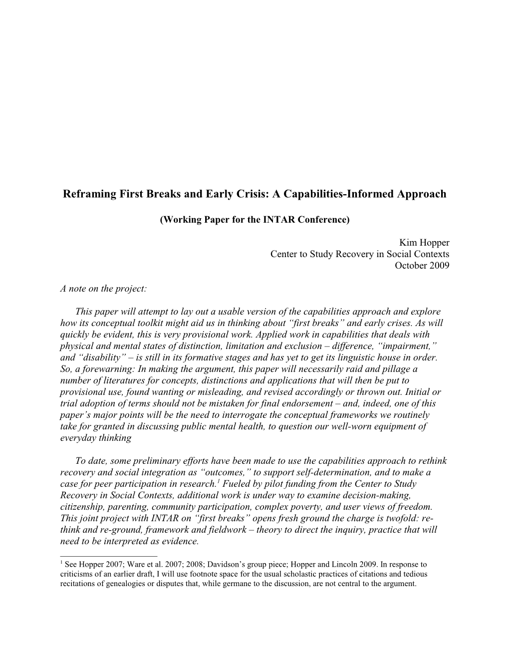 Reframing First Breaks and Early Crisis: a Capabilities-Informed Approach