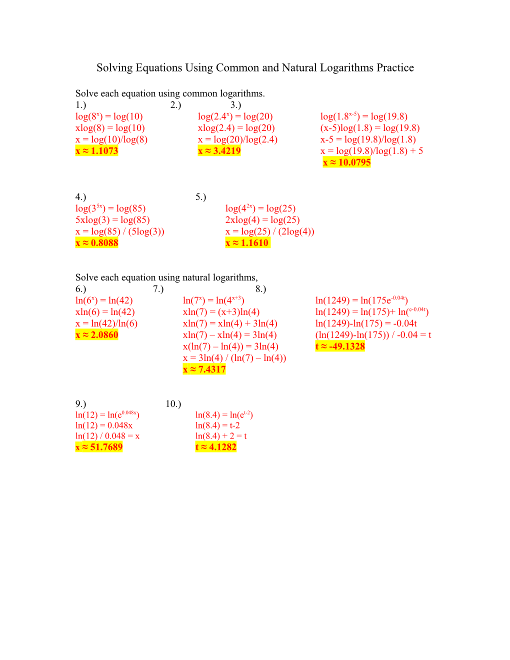 Solving Equations Using Common and Natural Logarithms Practice