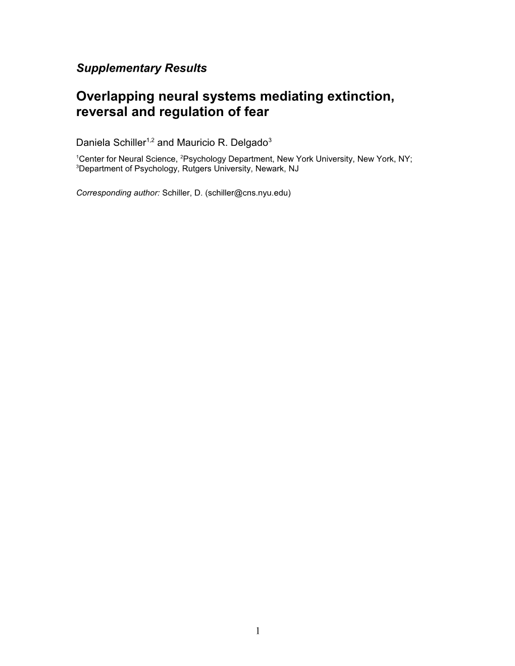 Overlapping Neural Systems Mediating Extinction, Reversal and Regulation of Fear